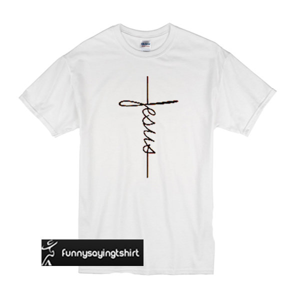 Jesus Cross Religion t shirt