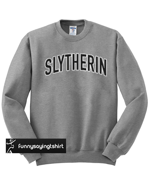 slytherin alumni sweatshirt