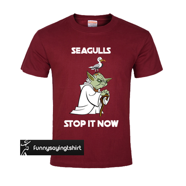 seagulls stop it now shirt