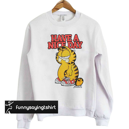 have a nice sweatshirt