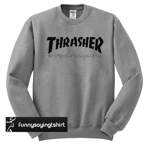 thrasher skate mag crewneck