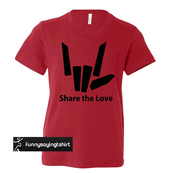 share the love shirt